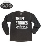 Three Strikes You're Out (bd) - LONG SLEEVE Comfort Colors Tee