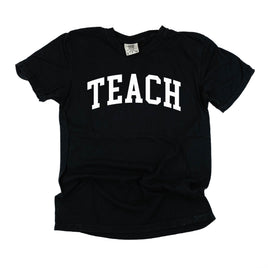 Teach (Varsity) - Comfort Colors Tee