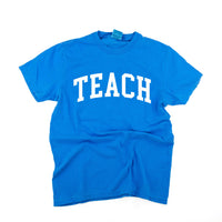 Teach (Varsity) - Comfort Colors Tee