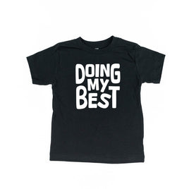 Doing My Best - Child Tee