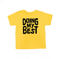 Doing My Best - Child Tee