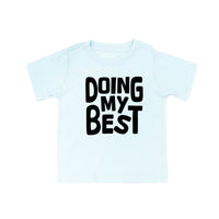 Doing My Best - Child Tee