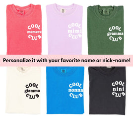 Cool _____ Club - Smiley (pf&b) - (PERSONALIZE IT!) - Comfort Colors Tee