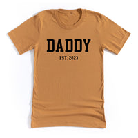 Daddy - Est. (Select Your Year) - Unisex Tee