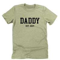 Daddy - Est. (Select Your Year) - Unisex Tee