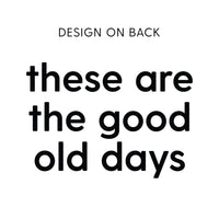 Rainbow Pocket - These Are the Good Old Days - Child Long Sleeve Tee