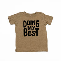 Doing My Best - Child Tee
