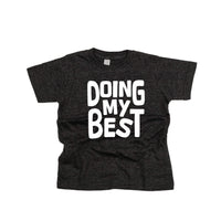 Doing My Best - Child Tee