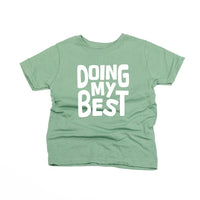 Doing My Best - Child Tee