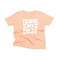 Doing My Best - Child Tee