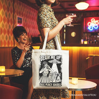 UFO Meme Beam Me Up This Place Sucks Canvas Tote Bag, Cynical Woman Alien Abduction Retro Comic Gift Shopper