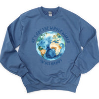 He’s Got The Whole World In His Hands - BASIC Fleece