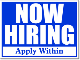 Now Hiring Apply Within 24x18 Yard Sign