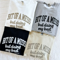Bit Of a Mess (But Doing My Best / Mama on Sleeve) - Neutrals - LMSS® Exclusive - BASIC Fleece