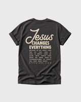 Jesus Change Everything Tee