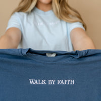 Embroidered Comfort Colors Tee - Walk By Faith