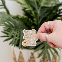 LMSS® STICKER - Bee The Reason Someone Smiles Today