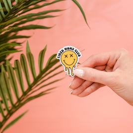 LMSS® STICKER - Tired Moms Club - Melting Smiley
