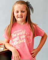 The World Needs Your Kindness - YOUTH Comfort Colors Tee