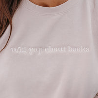 Will Yap About Books - Embroidered Pigment Crewneck
