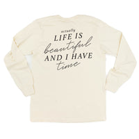 Flower Diamond (Pocket Front) w/ Actually Life is Beautiful and I Have Time (Back) - Long Sleeve Comfort Colors Tee