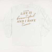 Flower Diamond (Pocket Front) w/ Actually Life is Beautiful and I Have Time (Back) - Long Sleeve Comfort Colors Tee
