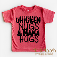 Chicken Nugs And Mama Hugs Shirt - Cute Kids Tee