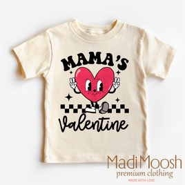 Mama's Valentine Shirt - Valentine Tee