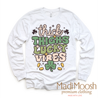 Thick Thighs Lucky Vibes St. Patrick's Day Shirt - St. Patrick's Day Tee