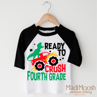 I'm Ready To Crush 4th Grade Dinosaur Monster Truck Shirt - Back To School Tee