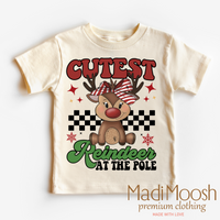 Cutest Reindeer At The Pole Shirt - Christmas Shirt
