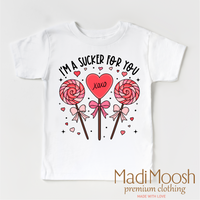 I'm A Sucker For You Valentine's Day Shirt - Valentine Tee