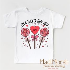 I'm A Sucker For You Valentine's Day Shirt - Valentine Tee
