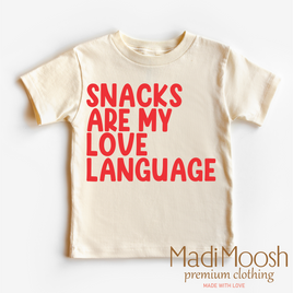 Snacks Are My Love Language Valentine's Day Shirt - Valentine Tee