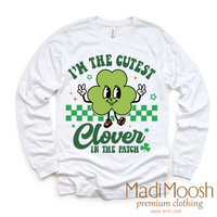 I'm The Cutest Clover In The Patch St. Patrick's Day Shirt - Kids St. Patrick's Day Tee
