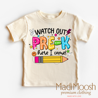 Watch Out Pre-K Here I Come Shirt - Back To School Shirt
