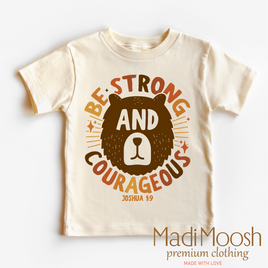 Be Strong And Courageous Joshua 1:9 Shirt - Christian Tee