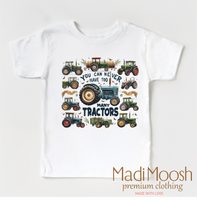 You Can Never Have Too Many Farm Tractors Shirt - Framer Tee