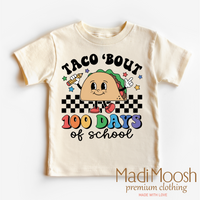 Taco Bout 100 Days Of School Shirt - School Tee