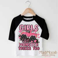 Girls Like Monster Trucks Too Shirt - Kids Monster Truck Tee