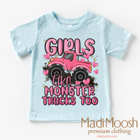Girls Like Monster Trucks Too Shirt - Kids Monster Truck Tee