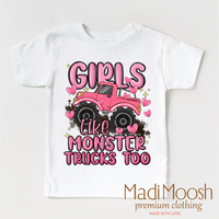Girls Like Monster Trucks Too Shirt - Kids Monster Truck Tee