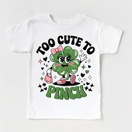 Too Cute To Pinch St. Patrick's Day Shirt - Lucky Clover Kids & Adult Tee