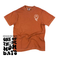 Melting Motherhood - One Of Those Mom Days - (w/ Melty Smiley) - Comfort Colors Tee