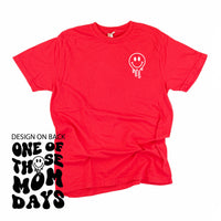 Melting Motherhood - One Of Those Mom Days - (w/ Melty Smiley) - Comfort Colors Tee