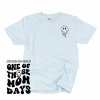Melting Motherhood - One Of Those Mom Days - (w/ Melty Smiley) - Comfort Colors Tee