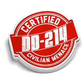 Certified DD-214 Menace | Funny Military Stickers