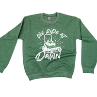 We Ride at Dawn - (Choose Your Mower) - Basic Fleece