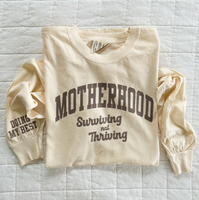 Motherhood - Surviving Not Thriving - Doing My Best - (Our 2024 Mantra) - LMSS® Exclusive - LONG SLEEVE Comfort Colors Tee
