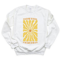 Teach Me To Walk In The Light Of His Love - BASIC Fleece